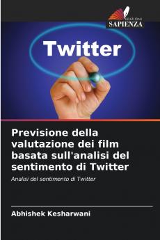 Previsione della valutazione dei film basata sull'analisi del sentimento di Twitter