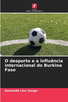 O desporto e a influência internacional do Burkina Faso