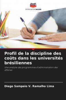 Profil de la discipline des coûts dans les universités brésiliennes