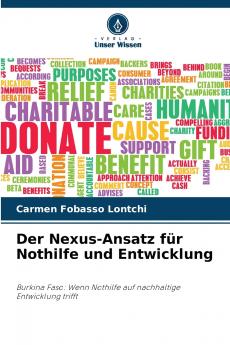 Der Nexus-Ansatz für Nothilfe und Entwicklung
