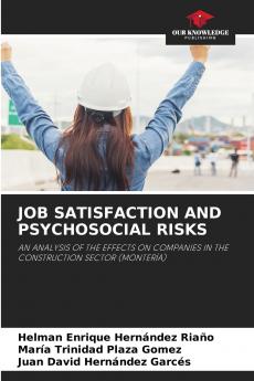 JOB SATISFACTION AND PSYCHOSOCIAL RISKS