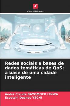 Redes sociais e bases de dados temáticas de QoS