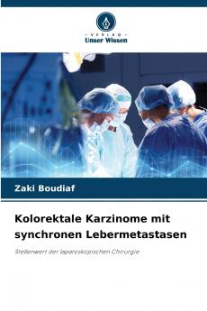 Kolorektale Karzinome mit synchronen Lebermetastasen