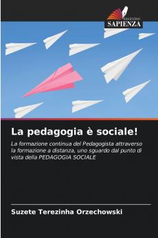 La pedagogia è sociale!