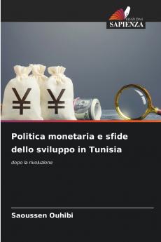 Politica monetaria e sfide dello sviluppo in Tunisia