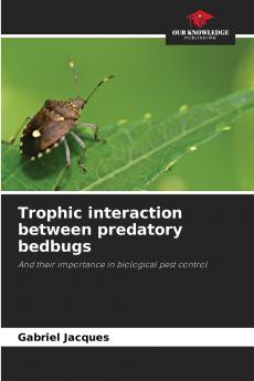 Trophic interaction between predatory bedbugs