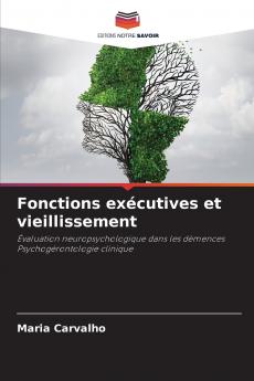 Fonctions exécutives et vieillissement