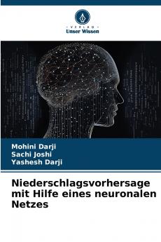 Niederschlagsvorhersage mit Hilfe eines neuronalen Netzes