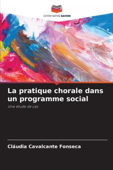 La pratique chorale dans un programme social