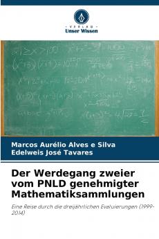 Der Werdegang zweier vom PNLD genehmigter Mathematiksammlungen