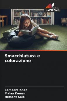 Smacchiatura e colorazione