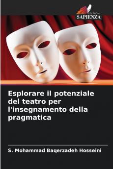 Esplorare il potenziale del teatro per l'insegnamento della pragmatica