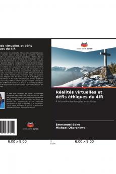 Réalités virtuelles et défis éthiques du 4IR