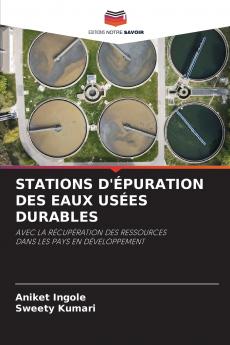 STATIONS D'ÉPURATION DES EAUX USÉES DURABLES