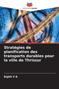 Stratégies de planification des transports durables pour la ville de Thrissur