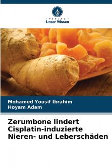 Zerumbone lindert Cisplatin-induzierte Nieren- und Leberschäden