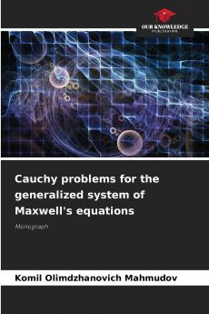Cauchy problems for the generalized system of Maxwell's equations