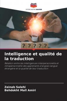Intelligence et qualité de la traduction