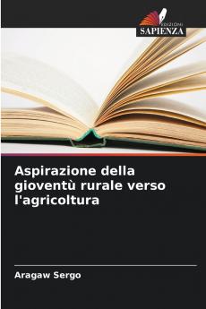 Aspirazione della gioventù rurale verso l'agricoltura