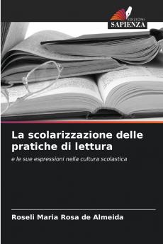 La scolarizzazione delle pratiche di lettura