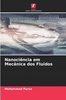 Nanociência em Mecânica dos Fluidos