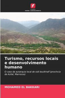 Turismo recursos locais e desenvolvimento humano