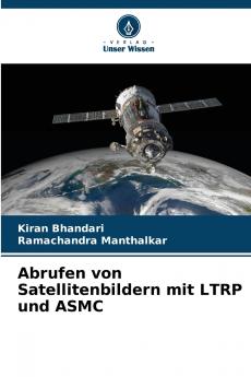 Abrufen von Satellitenbildern mit LTRP und ASMC