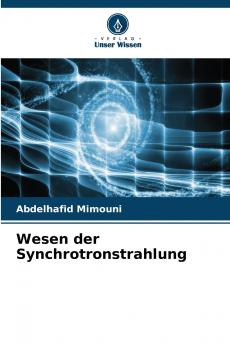 Wesen der Synchrotronstrahlung
