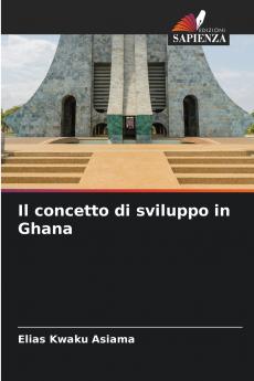 Il concetto di sviluppo in Ghana