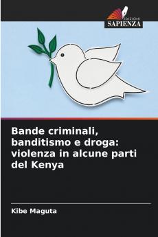 Bande criminali banditismo e droga