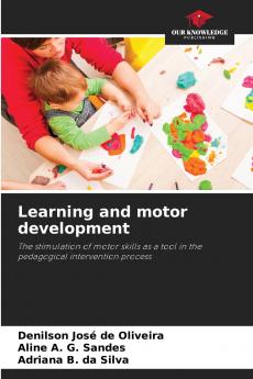 Learning and motor development