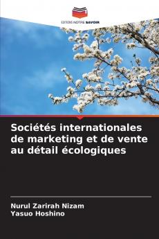 Sociétés internationales de marketing et de vente au détail écologiques