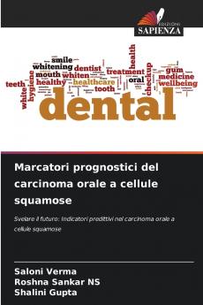 Marcatori prognostici del carcinoma orale a cellule squamose