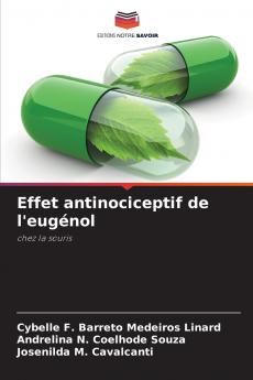 Effet antinociceptif de l'eugénol