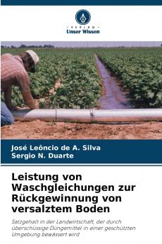 Leistung von Waschgleichungen zur Rückgewinnung von versalztem Boden