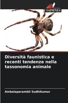 Diversità faunistica e recenti tendenze nella tassonomia animale