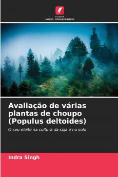 Avaliação de várias plantas de choupo (Populus deltoides)