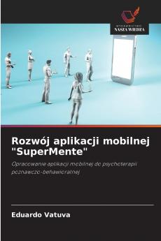 Rozwój aplikacji mobilnej SuperMente
