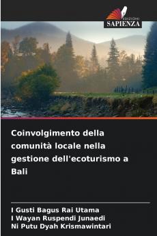 Coinvolgimento della comunità locale nella gestione dell'ecoturismo a Bali