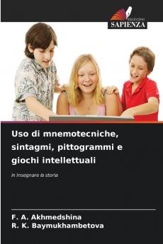 Uso di mnemotecniche sintagmi pittogrammi e giochi intellettuali