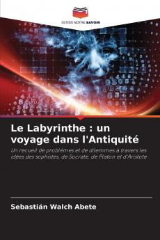 Le Labyrinthe