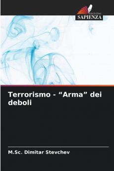 Terrorismo - Arma dei deboli
