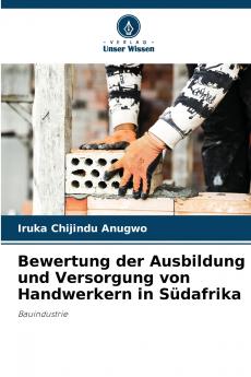 Bewertung der Ausbildung und Versorgung von Handwerkern in Südafrika