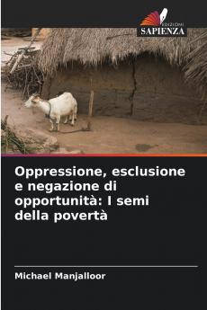 Oppressione esclusione e negazione di opportunità