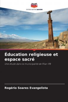 Éducation religieuse et espace sacré