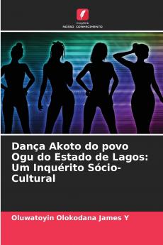 Dança Akoto do povo Ogu do Estado de Lagos