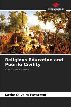 Religious Education and Puerile Civility