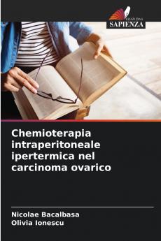 Chemioterapia intraperitoneale ipertermica nel carcinoma ovarico