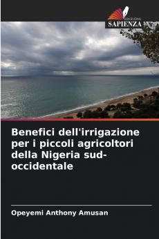 Benefici dell'irrigazione per i piccoli agricoltori della Nigeria sud-occidentale