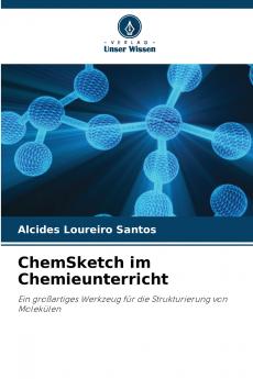 ChemSketch im Chemieunterricht